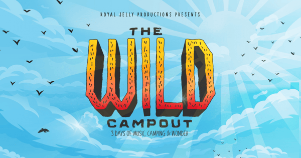 The Wild Campout 2021/22 tickets